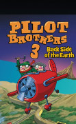 Pilot Brothers 3: Back Side of the Earth (PC) DIGITAL 