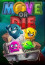 Move or Die (Downloadable) thumbnail